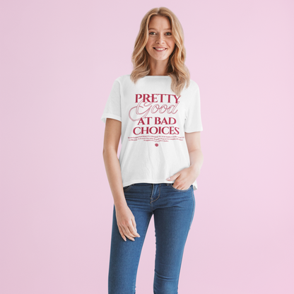 Bad Choices Premium White Woman Oversized Printed T-shirt
